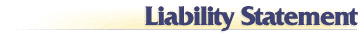 Liability Statement